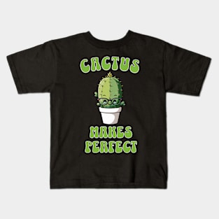 Cactus makes perfect Kids T-Shirt